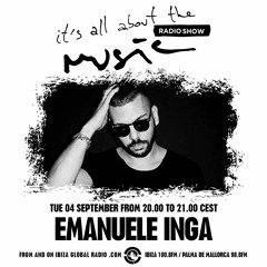 Emanuele Inga - It's All About Music Ibiza Global Radio Tv #1