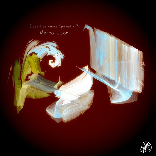 Deep Electronics Special # 17 - Marco Uson