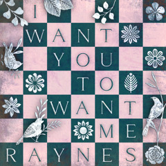 I Want You to Want Me