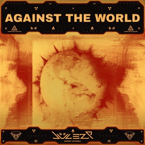 AGAINST THE WORLD
