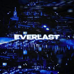 EVERLAST w/ iconscryingvisine