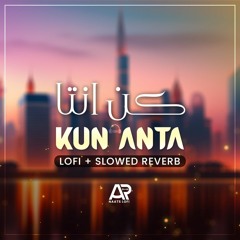 Most Viral HUMOOD KUN ANTA كن أنت Lofi SLOWED  REVERB