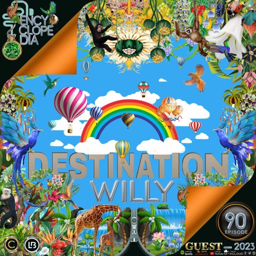 WILLY - DESTINATION  EPISODE 90 - ENCYCLOPEDIA 2023