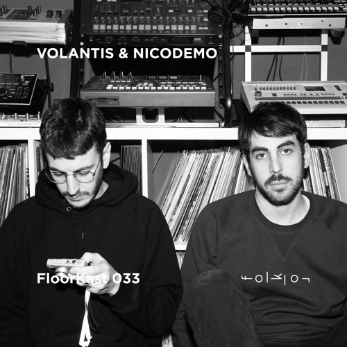 FloorKast 033 with VOLANTIS & NICODEMO