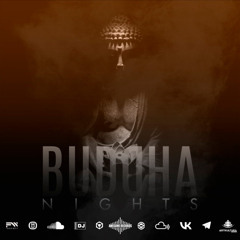 FAdeR_WoLF @AwesomeRecords - Buddha nights #Story015