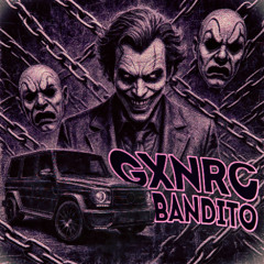 GXNRC - BANDITO