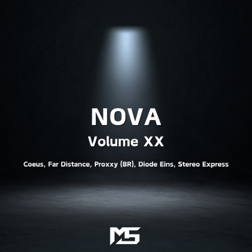 Melodic Techno Mix - NOVA : Volume XX (Coeus, Far Distance, Proxy (BR), Diode Eins, Stereo Express)
