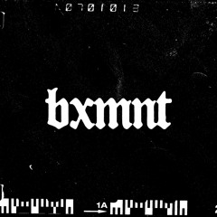 BXMNT 2022 Mixtape