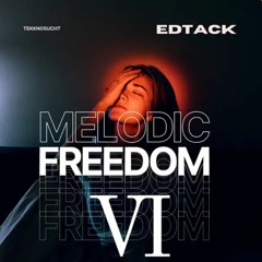 Melodic Freedom VI