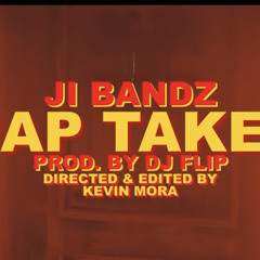 JI BANDZ - GUAP TAKERS