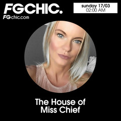 FG CHIC MIX BY HOUSE OF MISS CHIEF