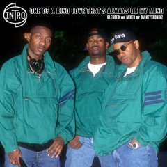 Intro - One of a Kind Love That's Always On My Mind