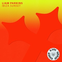 Liam Parkins - Ibiza Sunset (Edit) SLEAZY DEEP
