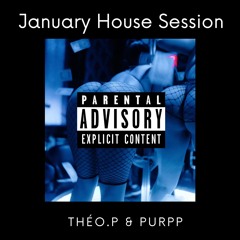January House Session #2 (feat.PURPP)