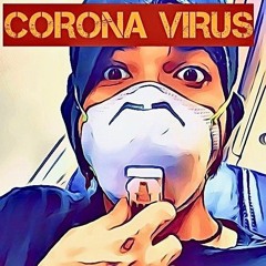 CORONA VIRUS