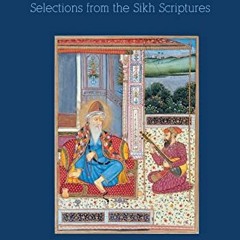 [PDF] ❤️ Read Teachings of the Sikh Gurus: Selections from the Sikh Scriptures by  Christopher S