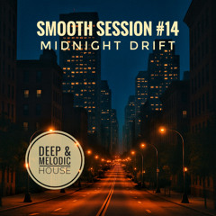 Smooth Session #14 - Midnight Drift