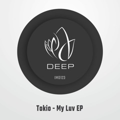 IMD123 - Tom Savage aka Tokio - MY LUV EP