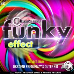 Funky Effect (obscene frequenzy Remix)