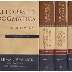 [Get] [PDF EBOOK EPUB KINDLE] Reformed Dogmatics (4 Volume Set) by  Herman Bavinck 📫