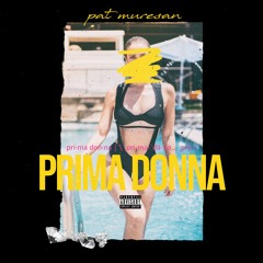 1. Pat Muresan- PrimaDonna