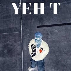 YEH T