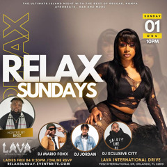 DJMARIOFOXX LIVE AT RELAX SUNDAYS (LAVA) FEAT BIGZ  01/12/2024 (LIVE SET)