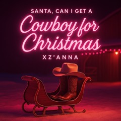 Can I Get A Cowboy For Christmas