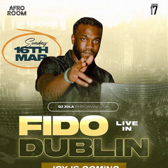 DJ JOLA | "FIDO IN DUBLIN" NEW SKL AFRO LIVE AUDIO | HOSTED BY NUELVIBEZ