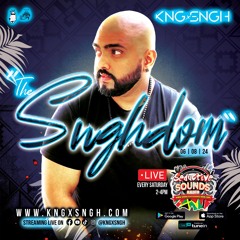 "THE SNGHDOM" | 06.08.24 | www.kngxsngh.com