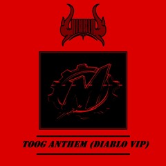 TOOG ANTHEM (DIABLO VIP) Free