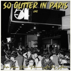 Mike Hayes Oliver Talamanca & MC Adrian - So Glitter In Paris Vol.1