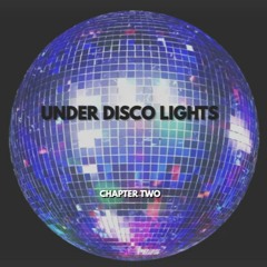 Under Disco Lights