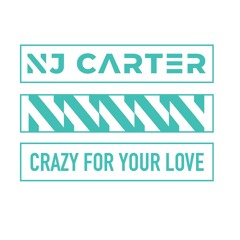 Crazy For Your Love (original mix)