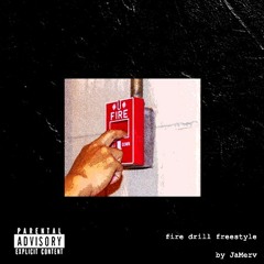 fire drill freestyle (prod. shawnbugatti)