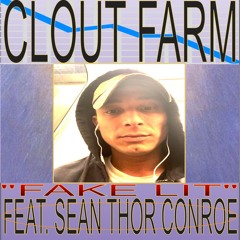 Episode 20: "FAKE LIT" feat. Sean Thor Conroe *FULL EPISODE ON PATREON*