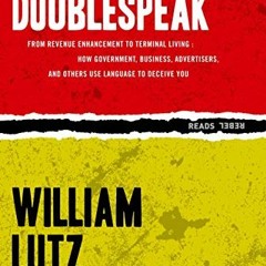 VIEW EPUB 📝 Doublespeak (Rebel Reads) by  William Lutz KINDLE PDF EBOOK EPUB