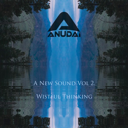 Wistful Thinking - A New Sound Vol. 2
