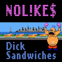 Dick Sandwiches