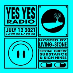 YESYES RADIO Episode 21 Feat SUBstance And Rich Nines