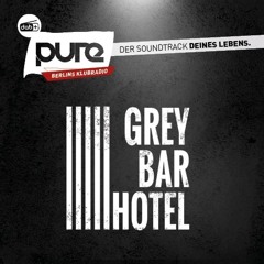 Grey Bar Hotel Label Show w/ Michael Ritter + Ornery