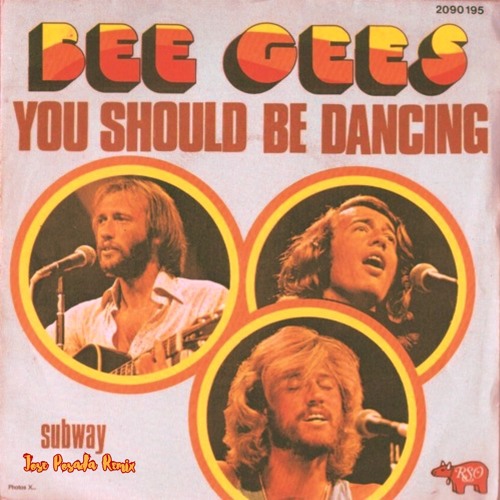 Bee Gees - You Should Be Dancing (Jose Posada Remix)