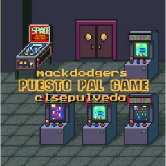 MACKDODGERS - PUESTO PAL GAME (PROD X CL.SEPULVEDA)