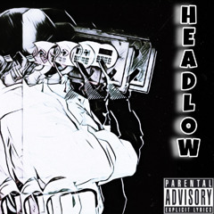 Headlow (prod overdrive)