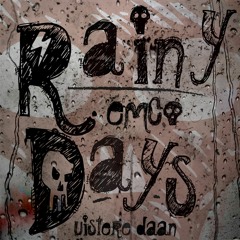 L4W Ft Duistere Daan - Rainy Days