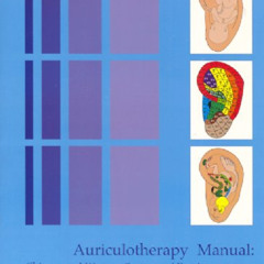 VIEW EBOOK 🎯 Auriculotherapy Manual: Chinese and Western Systems of Ear Acupuncture