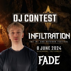 DJ CONTEST - INFILTRATION FESTIVAL 2024 [FADE]