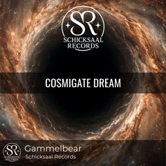 Cosmigate Dream