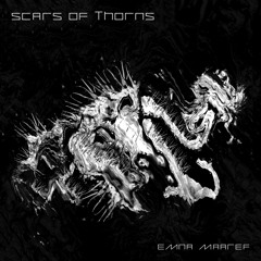 Scars Of Thorns EP