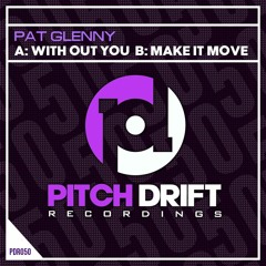 Pat Glenny - Make It Move